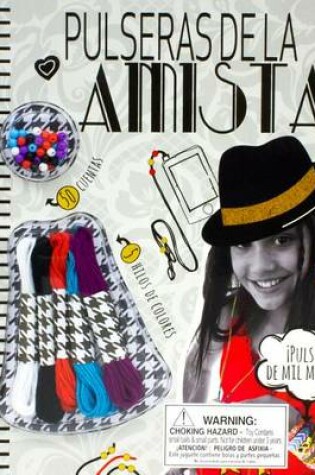 Cover of Pulseras de La Amistad