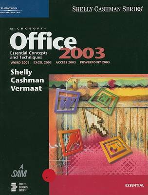 Cover of Microsoft Office 2003 Essential Concepts and Techniques