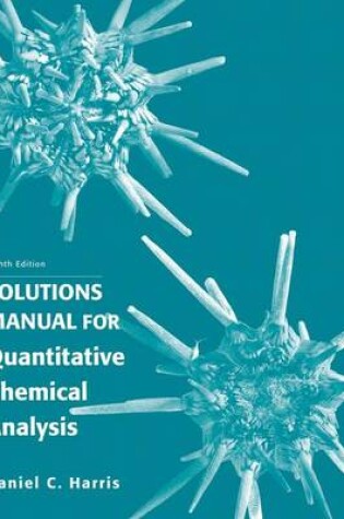 Cover of Student's Solutions Manual for Quantitative Chemical Analysis