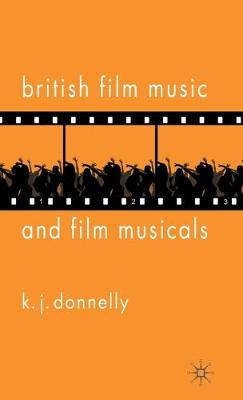 Book cover for British Film Music and Film Musicals