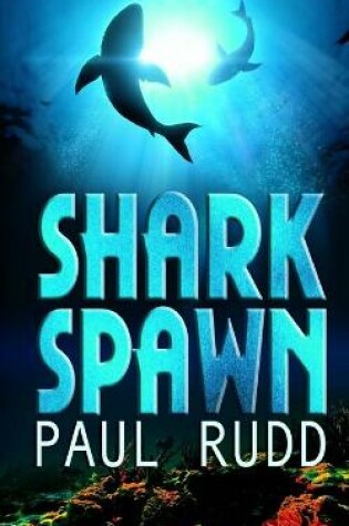 Cover of Shark Spawn