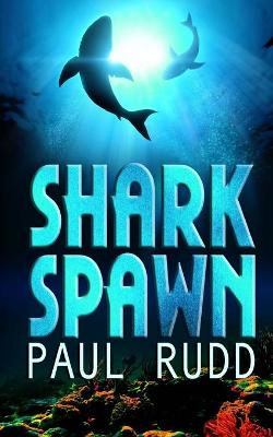 Book cover for Shark Spawn