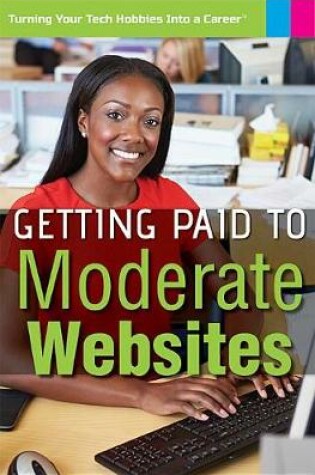 Cover of Getting Paid to Moderate Websites