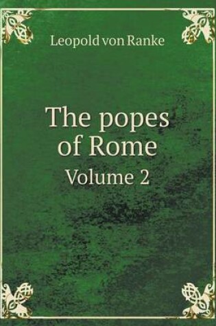 Cover of The popes of Rome Volume 2