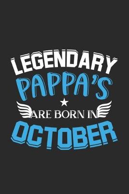 Book cover for Legendary Pappa's Are Born In October