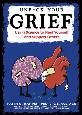 Book cover for Unfuck Your Grief