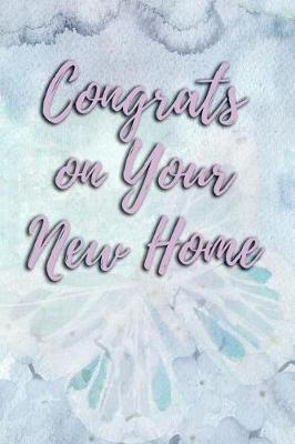 Book cover for Congrats on Your New Home