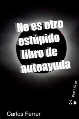 Cover of No es otro estupido libro de autoayuda