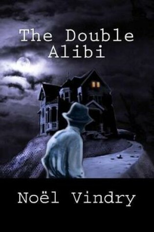 Cover of The Double Alibi