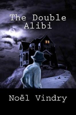 Book cover for The Double Alibi