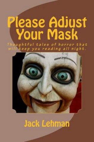 Cover of Please Adjust Your Mask