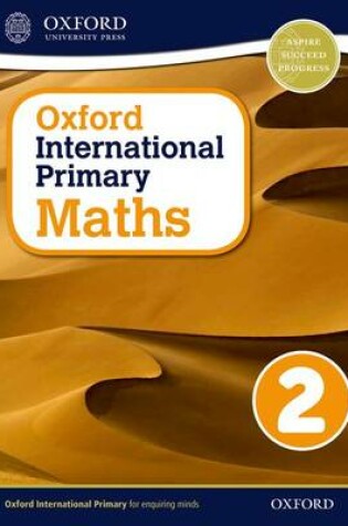 Cover of Oxford International Primary Maths First Edition 2