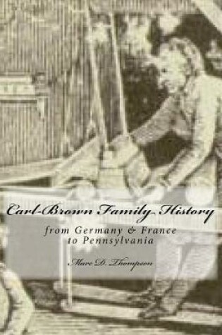 Cover of Carl-Brown Family History
