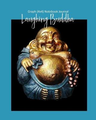 Book cover for Laughing Buddha Graph (4x4) Notebook Journal