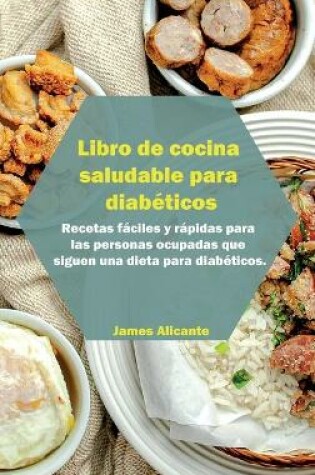 Cover of Libro de cocina saludable para diabeticos