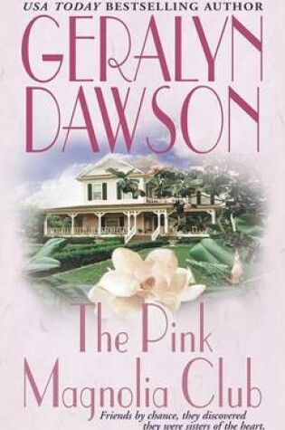 Cover of The Pink Magnolia Club