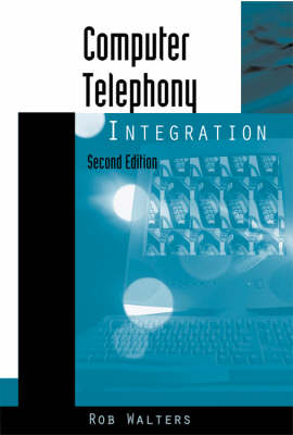 Book cover for Computer Telephony Integration