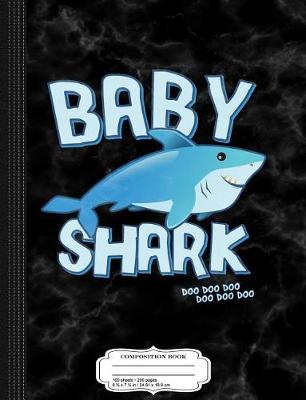 Book cover for Kids Baby Shark Composition Notebook