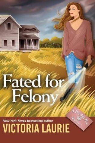 Cover of Fated for Felony