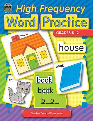 Book cover for High Frequency Word Practice, Grades K-2