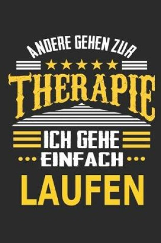 Cover of Andere gehen zur Therapie Ich gehe einfach laufen