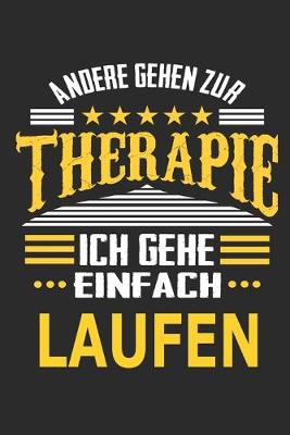 Book cover for Andere gehen zur Therapie Ich gehe einfach laufen