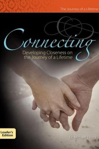 Cover of Connecting Developing Closeness on the Journey of a Lifetime