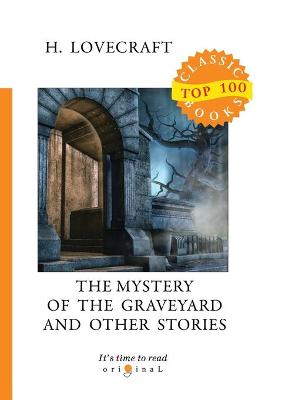 Book cover for The Mystery of the Graveyard and Other Stories