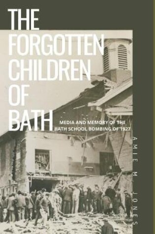 Cover of The Forgotten Children of Bath