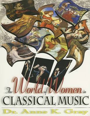 Book cover for The World of Women in Classical Music