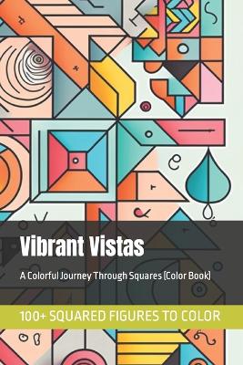 Cover of Vibrant Vistas