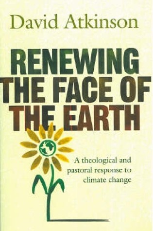 Cover of Renewing the Face of the Earth
