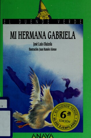 Cover of My Hermana Gabriela