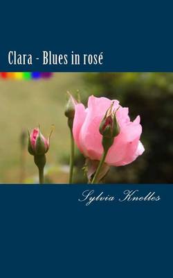 Book cover for Clara - Blues in Rose