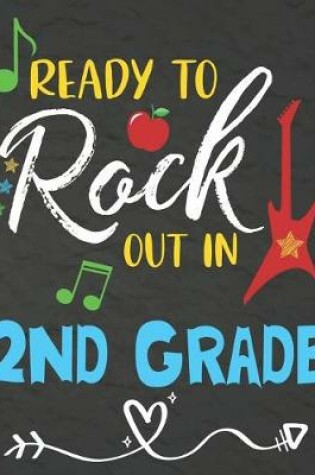 Cover of Ready To Rock Out In 2nd Grade