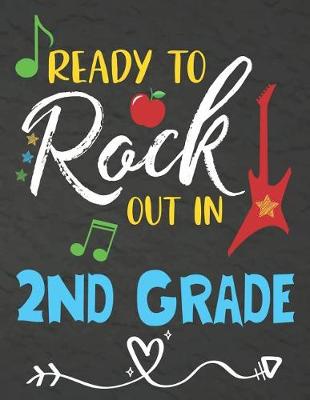 Book cover for Ready To Rock Out In 2nd Grade