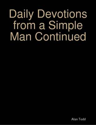 Book cover for Daily Devotions from a Simple Man Continued