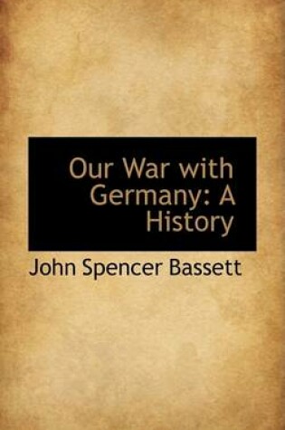 Cover of Our War with Germany