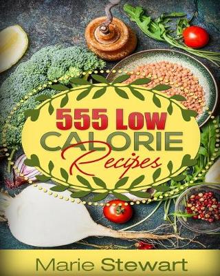 Book cover for 555 Low Calorie Recipes