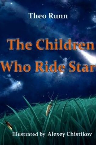 Cover of The Children Who Ride Stars