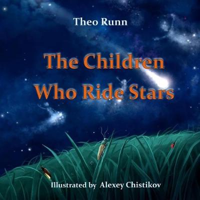 Book cover for The Children Who Ride Stars