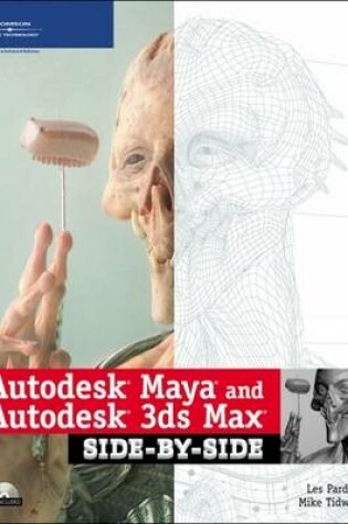 Cover of Autodesk Maya and Autodesk 3ds Max Side-by-Side