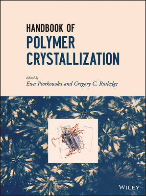 Book cover for Handbook of Polymer Crystallization