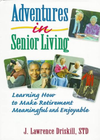 Book cover for Adventures in Senior Living