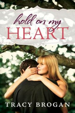 Cover of Hold On My Heart