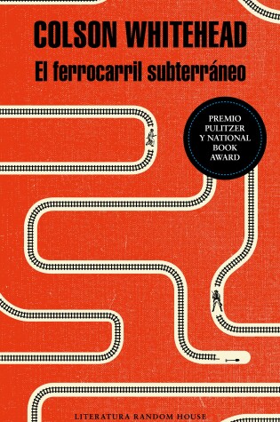 Cover of El ferrocarril subterráneo / The Underground Railroad