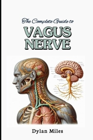 Cover of The Complete Guide to Vagus Nerve