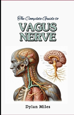 Cover of The Complete Guide to Vagus Nerve