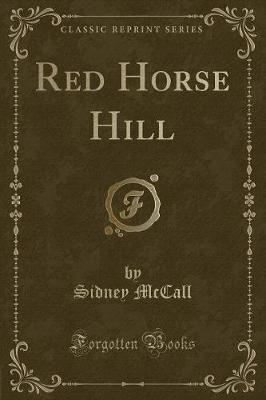 Book cover for Red Horse Hill (Classic Reprint)