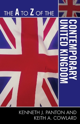 Book cover for The A to Z of the Contemporary United Kingdom